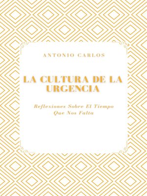 cover image of La Cultura de la Urgencia